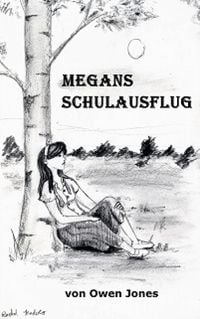Produktbild: Megans Schulausflug