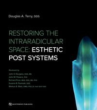 Produktbild: Restoring the Intraradicular Space
