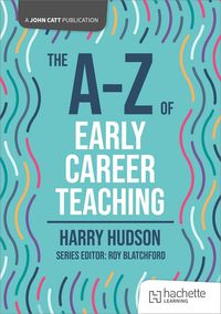 Produktbild: The A-Z of Early Career Teaching