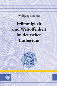 Produktbild: Fr&ouml;mmigkeit und Weltoffenheit im deutschen Raum