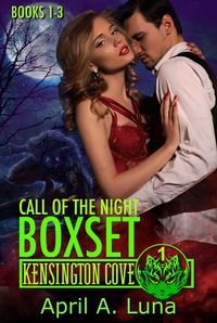 Produktbild: Call of the Night: Books 1-3 (Kensington Cove World, #1)