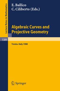 Produktbild: Algebraic Curves and Projective Geometry