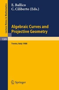 Produktbild: Algebraic Curves and Projective Geometry