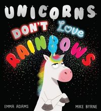 Produktbild: Unicorns Don't Love Rainbows