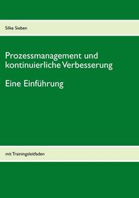 Produktbild: Prozessmanagement und kontinuierliche Verbesserung