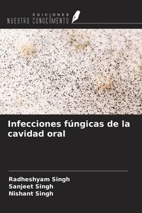 Produktbild: Infecciones f&uacute;ngicas de la cavidad oral