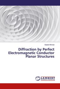 Produktbild: Diffraction by Perfect Electromagnetic Conductor Planar Structures