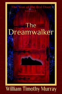 Produktbild: The Dreamwalker (Volume 4 of The Year of the Red Door)