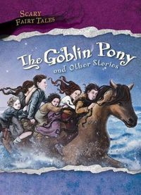 Produktbild: The Goblin Pony and Other Stories