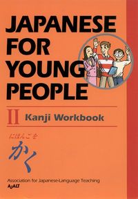 Produktbild: Japanese for Young People II: Kanji Workbook