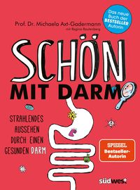 Produktbild: Sch&ouml;n mit Darm
