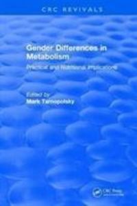 Produktbild: Tarnopolsky, M: Gender Differences in Metabolism