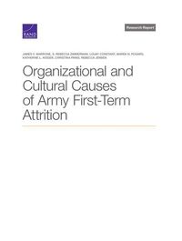 Produktbild: Organizational and Cultural Causes of Army First-Term Attrition