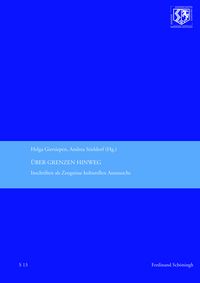Produktbild: &Uuml;ber Grenzen hinweg &ndash; Inschriften als Zeugnisse kulturellen Austauschs