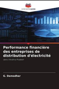 Produktbild: Performance financi&egrave;re des entreprises de distribution d'&eacute;lectricit&eacute;