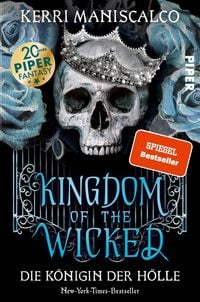 Produktbild: Kingdom of the Wicked - Die K&ouml;nigin der H&ouml;lle