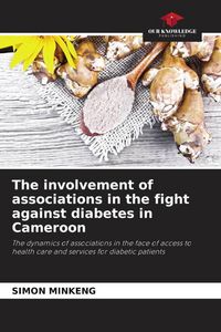 Produktbild: The involvement of associations in the fight against diabetes in Cameroon