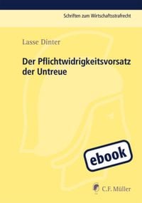 Produktbild: Der Pflichtwidrigkeitsvorsatz der Untreue