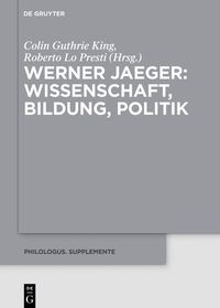 Produktbild: Werner Jaeger - Wissenschaft, Bildung, Politik