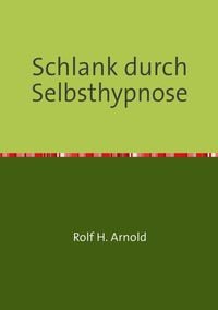 Produktbild: Schlank durch Selbsthypnose
