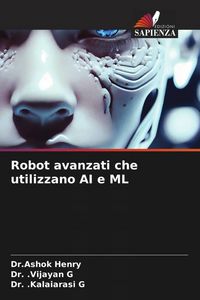 Produktbild: Robot avanzati che utilizzano AI e ML