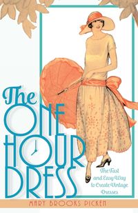 Produktbild: One Hour Dress-17 Easy-to-Sew Vintage Dress Designs From 1924 (Book 1)