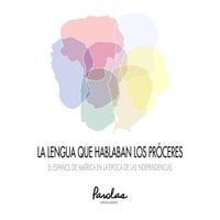 Produktbild: La lengua que hablaban los pr&oacute;ceres