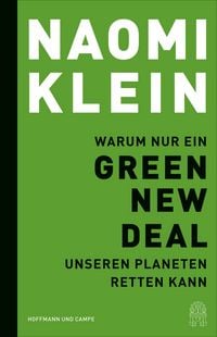 Produktbild: Warum nur ein Green New Deal unseren Planeten retten kann