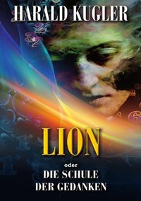 Produktbild: Lion oder die Schule der Gedanken