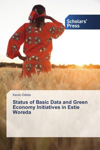 Produktbild: Status of Basic Data and Green Economy Initiatives in Estie Woreda