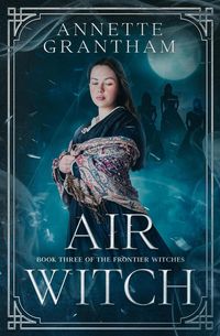 Produktbild: Air Witch (Frontier Witches, #3)