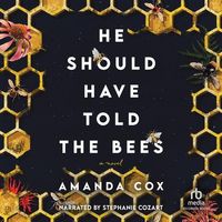 Produktbild: He Should Have Told the Bees