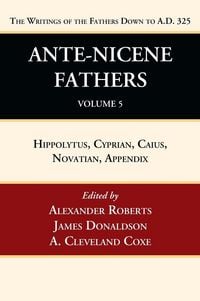Produktbild: Ante-Nicene Fathers