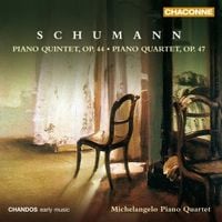 Produktbild: Michelangelo Piano Quartet: Klavierquintette op.44 & 47