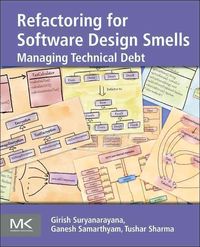 Produktbild: Suryanarayana, G: Refactoring for Software Design Smells