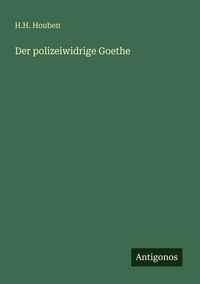 Produktbild: Der polizeiwidrige Goethe
