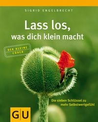 Produktbild: Lass los, was dich klein macht
