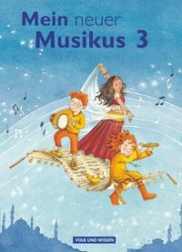 Produktbild: Mein neuer Musikus 3. Schuljahr - Sch&uuml;lerbuch