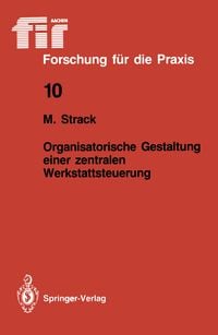 Produktbild: Organisatorische Gestaltung einer zentralen Werkstattsteuerung