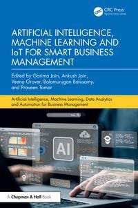 Produktbild: Artificial Intelligence, Machine Learning and IoT for Smart Business Management