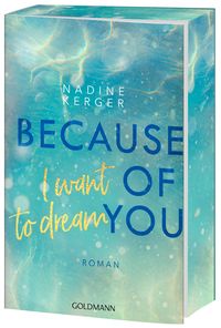 Produktbild: Because of You I Want to Dream