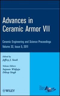 Produktbild: Advances in Ceramic Armor VII, Volume 32, Issue 5