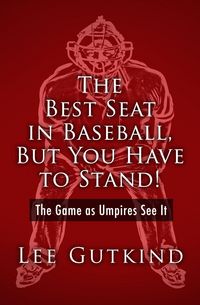 Produktbild: The Best Seat in Baseball, But You Have to Stand!