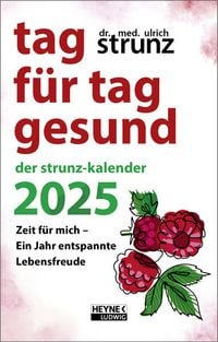 Bild vom Artikel Tag für Tag gesund – Der Strunz-Kalender 2025 vom Autor Ulrich Strunz