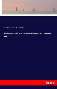 Produktbild: The Younger Edda; Also called Snorre's Edda, or The Prose Edda