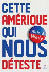 Produktbild: Cette Am&eacute;rique qui nous d&eacute;teste