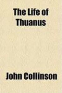 Produktbild: The Life of Thuanus