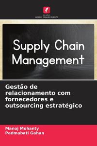 Produktbild: Gest&atilde;o de relacionamento com fornecedores e outsourcing estrat&eacute;gico
