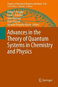 Produktbild: Advances in the Theory of Quantum Systems in Chemistry and Physics