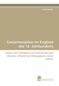 Produktbild: Caesarrezeption im England des 16. Jahrhunderts